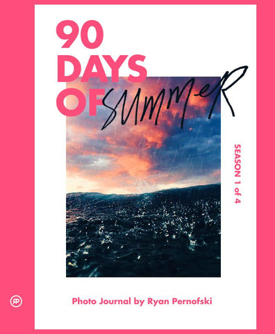 Season 1 of 4: 90 Days of Summer